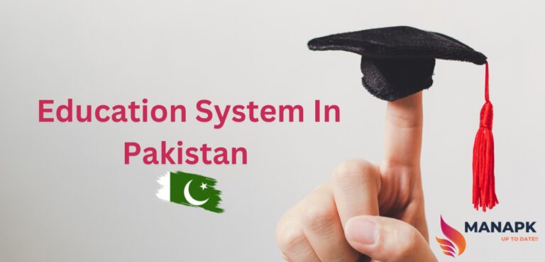Education System In Pakistan – [Outlines & Quotations]