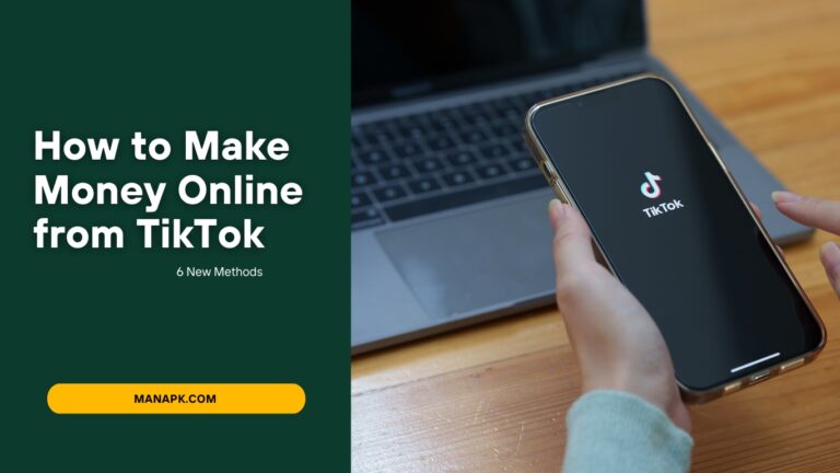 How to Make Money Online from TikTok in 2023 (6 New Methods)