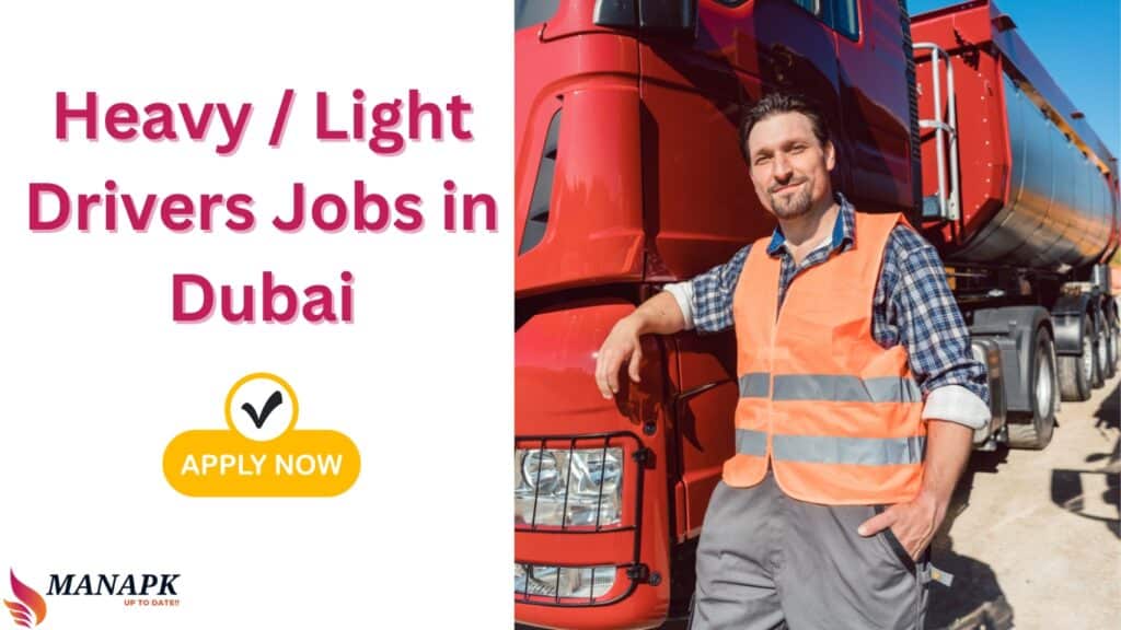 Heavy / Light Drivers Jobs in Dubai